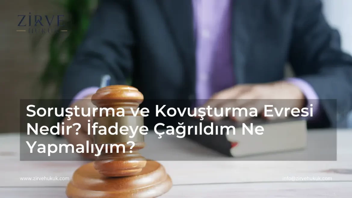 soruşturma ve kovuşturma evresi