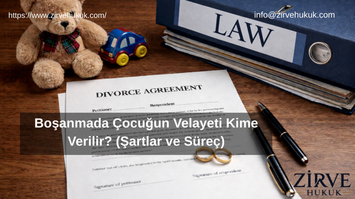 Boşanmada Çocuğun Velayeti