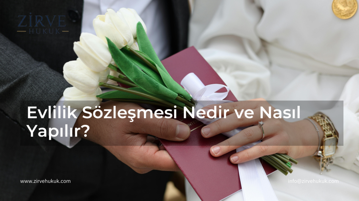 Evlilik Sözleşmesi (Mal Rejimi Sözleşmesi) Nedir