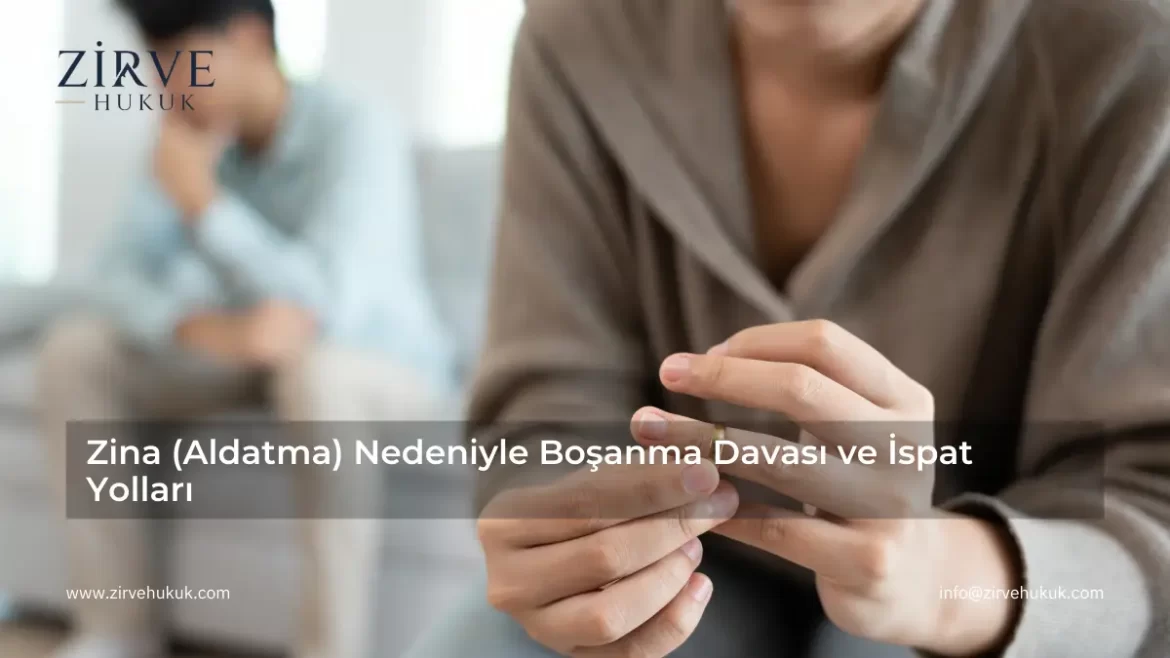 zina nedeniyle boşanma davası